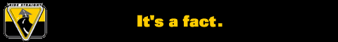 Play it safe - ride STRAIGHT!
